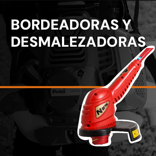 BORDEADORAS Y DESMALEZADORAS